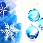 Snowflakes and Ornaments -- Watercolor Your Own Holiday Cards With Kas Rohm!