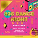 80s Dance Night with DJ Erik