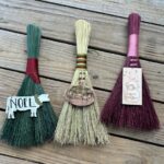 Holiday Broom Making with Brooms & Blessings: $75 ($50 for instruction, $25 for materials)