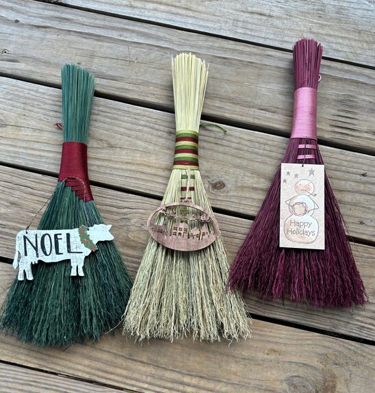 Holiday Broom Making with Brooms & Blessings: $75 ($50 for instruction, $25 for materials)